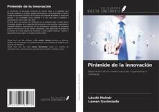 Bookcover of Pirámide de la innovación