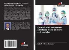 Capa do livro de Qualità dell'assistenza sanitaria nelle cliniche chirurgiche 