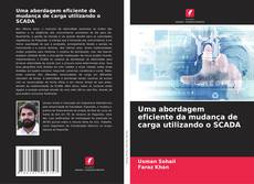 Portada del libro de Uma abordagem eficiente da mudança de carga utilizando o SCADA