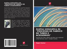 Portada del libro de Análise sistemática de "PROCESSO DE FABRICO DE TUBOS E ACESSÓRIOS"