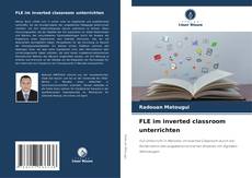 Buchcover von FLE im inverted classroom unterrichten
