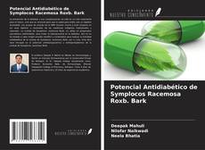 Couverture de Potencial Antidiabético de Symplocos Racemosa Roxb. Bark
