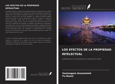 LOS EFECTOS DE LA PROPIEDAD INTELECTUAL kitap kapağı