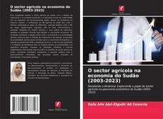 O sector agrícola na economia do Sudão (2003-2023)的封面