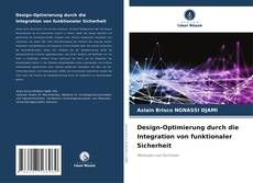 Buchcover von Design-Optimierung durch die Integration von funktionaler Sicherheit