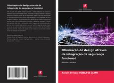 Portada del libro de Otimização do design através da integração da segurança funcional