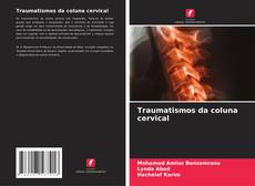 Portada del libro de Traumatismos da coluna cervical