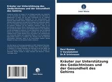 Bookcover of Kräuter zur Unterstützung des Gedächtnisses und der Gesundheit des Gehirns