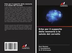 Bookcover of Erbe per il supporto della memoria e la salute del cervello