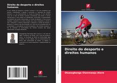 Bookcover of Direito do desporto e direitos humanos