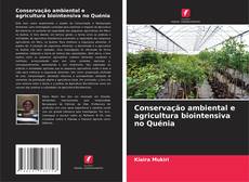 Portada del libro de Conservação ambiental e agricultura biointensiva no Quénia