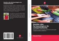 Bookcover of Gestão não-farmacológica do comportamento