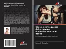 Capa do livro de Cause e conseguenze della violenza domestica contro le donne 
