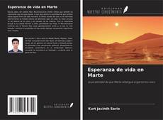 Esperanza de vida en Marte kitap kapağı