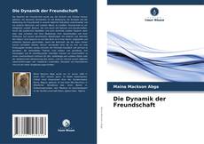 Capa do livro de Die Dynamik der Freundschaft 