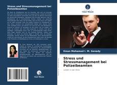 Portada del libro de Stress und Stressmanagement bei Polizeibeamten