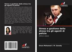 Portada del libro de Stress e gestione dello stress tra gli agenti di polizia