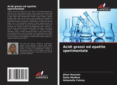 Acidi grassi ed epatite sperimentale kitap kapağı