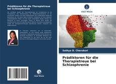 Capa do livro de Prädiktoren für die Therapietreue bei Schizophrenie 
