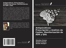 Buchcover von Antipsicóticos: Prescripción y Análisis de Costes, Monitorización de ADR y QOL