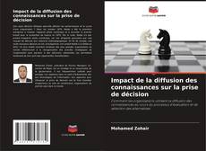 Buchcover von Impact de la diffusion des connaissances sur la prise de décision