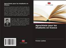 Buchcover von Agrochimie pour les étudiants en licence
