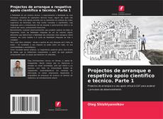 Portada del libro de Projectos de arranque e respetivo apoio científico e técnico. Parte 1