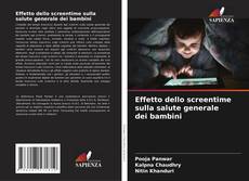Bookcover of Effetto dello screentime sulla salute generale dei bambini