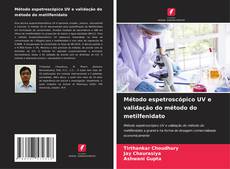 Portada del libro de Método espetroscópico UV e validação do método do metilfenidato