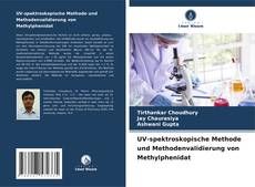 Bookcover of UV-spektroskopische Methode und Methodenvalidierung von Methylphenidat