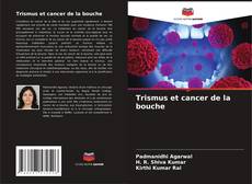 Bookcover of Trismus et cancer de la bouche