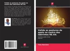 Portada del libro de Valide as posturas de apoio no centro dos labirintos RE.VA: