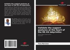 Capa do livro de Validate the support postures at the heart of the RE.VA labyrinths: 