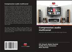 Portada del libro de Compression audio multicanal