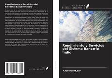 Buchcover von Rendimiento y Servicios del Sistema Bancario Indio