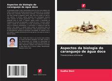 Portada del libro de Aspectos da biologia do caranguejo de água doce