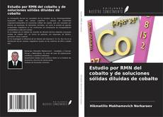 Capa do livro de Estudio por RMN del cobalto y de soluciones sólidas diluidas de cobalto 