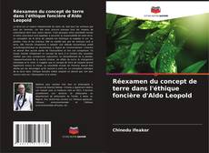 Portada del libro de Réexamen du concept de terre dans l'éthique foncière d'Aldo Leopold