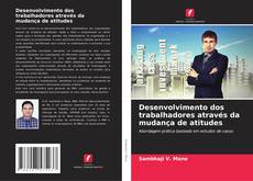 Buchcover von Desenvolvimento dos trabalhadores através da mudança de atitudes