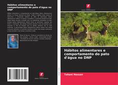 Portada del libro de Hábitos alimentares e comportamento do pato d'água no DNP