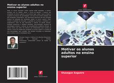 Portada del libro de Motivar os alunos adultos no ensino superior