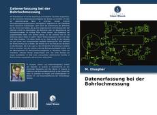 Bookcover of Datenerfassung bei der Bohrlochmessung