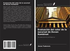 Bookcover of Evaluación del valor de la sucursal de Duvan Kombinat