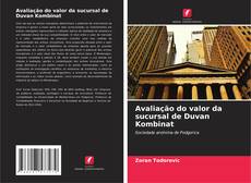 Portada del libro de Avaliação do valor da sucursal de Duvan Kombinat