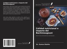 Calidad nutricional e impacto del Bachimougouni kitap kapağı