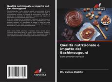 Capa do livro de Qualità nutrizionale e impatto del Bachimougouni 