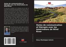 Buchcover von Styles de communication et thérapie avec les Amérindiens de Wind River