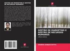 Capa do livro de GESTÃO DE MARKETING E GESTÃO DE RECURSOS HUMANOS 