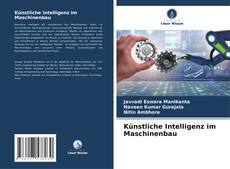 Capa do livro de Künstliche Intelligenz im Maschinenbau 