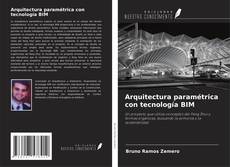 Capa do livro de Arquitectura paramétrica con tecnología BIM 